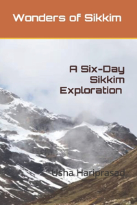 Wonders of Sikkim