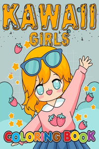 Kawaii Girls Coloring Book