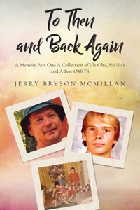 To Then and Back Again