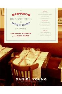 Bistros, Brasseries, and Wine Bars of Paris