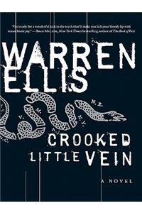 Crooked Little Vein
