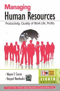 Managing Human Resources: Productivity, Quality of Work Life, Profits