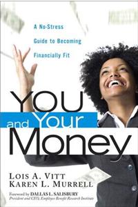 You and Your Money