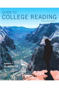 Guide to College Reading Plus Mylab Reading with Pearson Etext -- Access Card Package