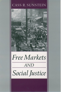 Free Markets and Social Justice