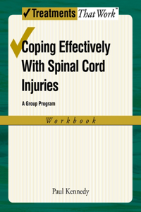 Coping Effectively with Spinal Cord Injuries