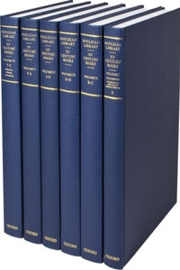 A Catalogue of Books Printed in the Fifteenth Century Now in the Bodleian Library, Oxford