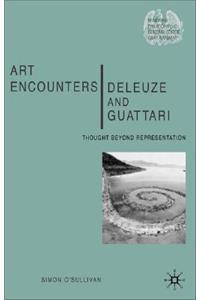 Art Encounters Deleuze and Guattari