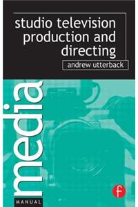 Studio Television Production and Directing