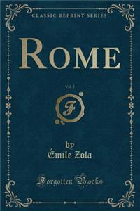 Rome, Vol. 2 (Classic Reprint)