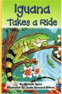 Reading 2011 Leveled Reader Grade 3.2.2 On-Level: Iguana Takes a Ride