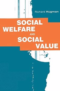 Social Welfare and Social Value