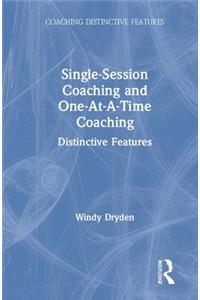 Single-Session Coaching and One-At-A-Time Coaching