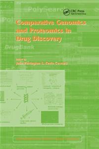 Comparative Genomics and Proteomics in Drug Discovery