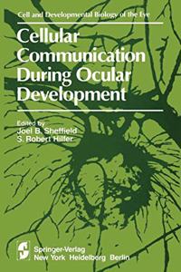 Cellular Communication During Ocular Development