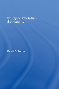 Studying Christian Spirituality