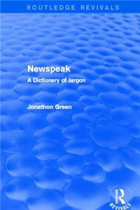 Newspeak (Routledge Revivals)