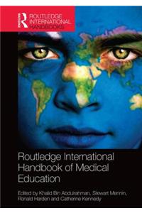 Routledge International Handbook of Medical Education