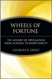 Wheels of Fortune