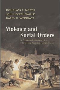 Violence and Social Orders