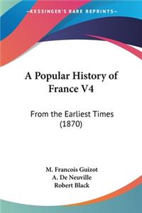 Popular History of France V4