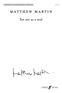 Set Me as a Seal: Satb, Choral Octavo