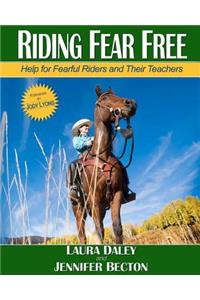 Riding Fear Free