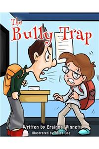 Bully Trap