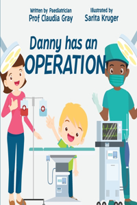 Danny has an Operation