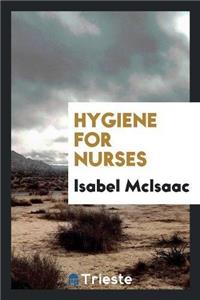 Hygiene for Nurses