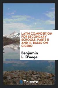 Latin Composition for Secondary Schools