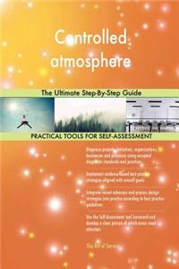 Controlled atmosphere The Ultimate Step-By-Step Guide
