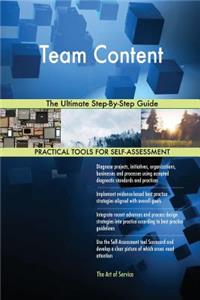 Team Content The Ultimate Step-By-Step Guide