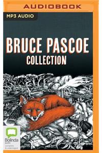 Bruce Pascoe Collection