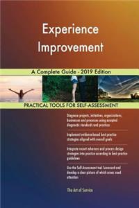 Experience Improvement A Complete Guide - 2019 Edition