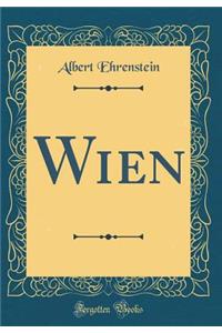 Wien (Classic Reprint)