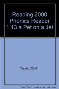 Reading 2000 Phonics Reader 1.13 a Pet on a Jet