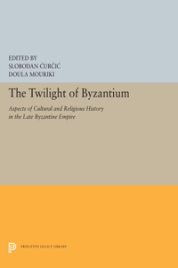 Twilight of Byzantium