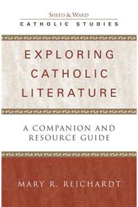 Exploring Catholic Literature