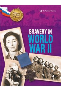 Bravery in World War II (The National Archives)