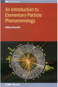 Introduction to Elementary Particle Phenomenology