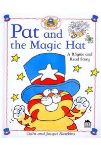 Hawkins Rhyme & Read:  Pat and the Magic Hat