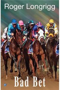 Bad Bet