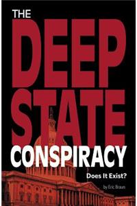 The Deep State Conspiracy