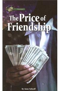 Price of Friendship
