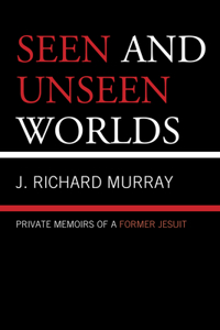 Seen and Unseen Worlds