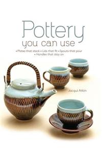 Making Pottery You Can Use