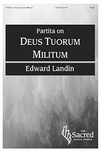 Partita on Deus Tuorum Militum