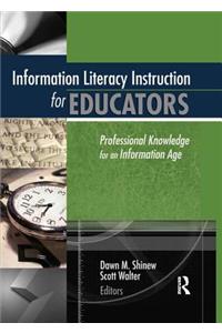 Information Literacy Instruction for Educators