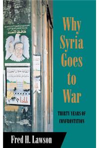 Why Syria Goes to War
